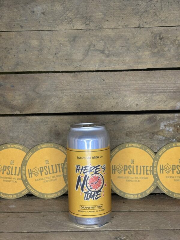 Bullhouse Brew - There's no Time